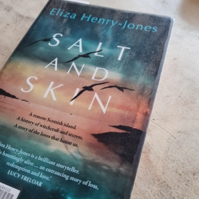 A Review of the Tender and Unique Novel “Salt and Skin” by Eliza Henry-Jones